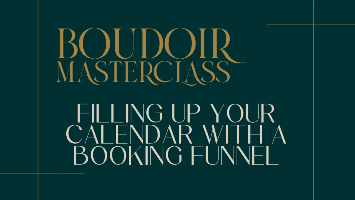Filling Up Your Calendar With a Booking Funnel - Masterclass Series