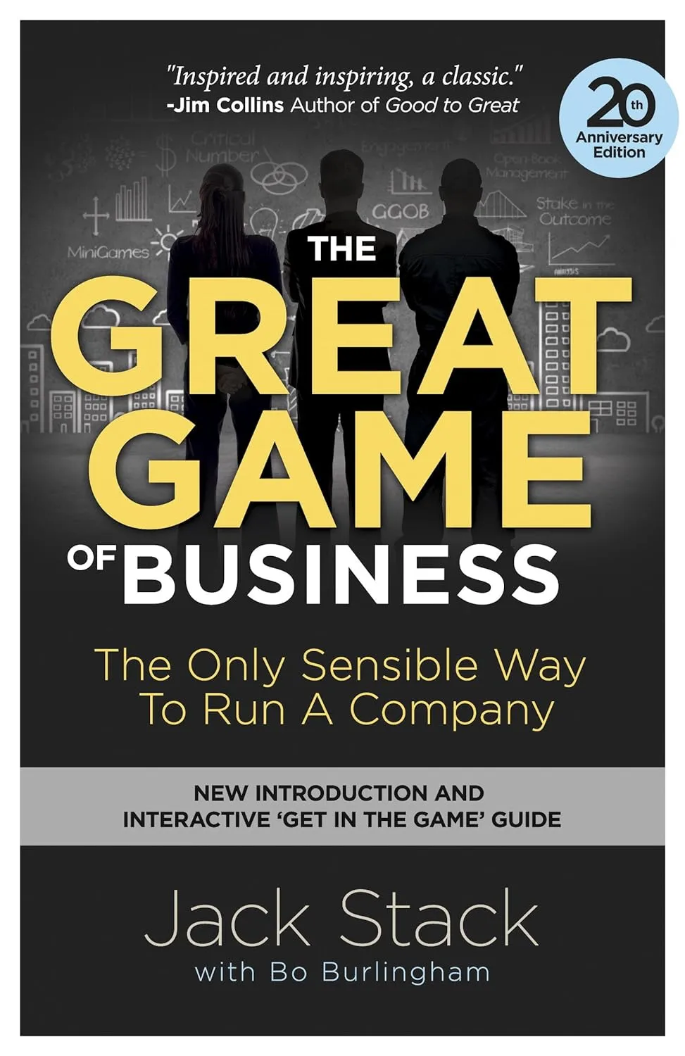 The Great Game of Business, Expanded and Updated: The Only Sensible Way to Run a Company