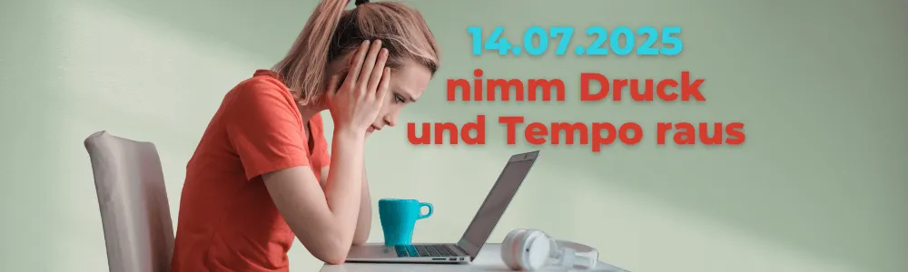 Tagesimpuls 14.07.2025