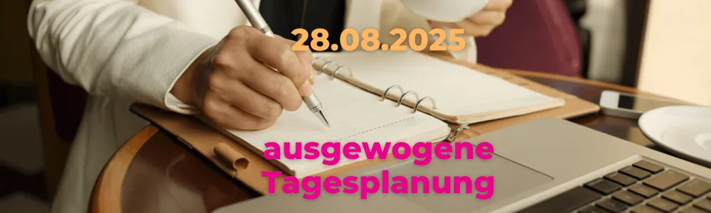 Tagesimpuls 28.08.2025