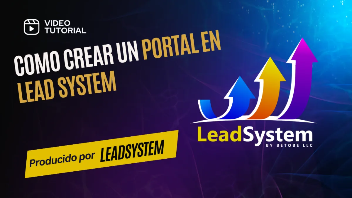 Como crear un portal en Lead System