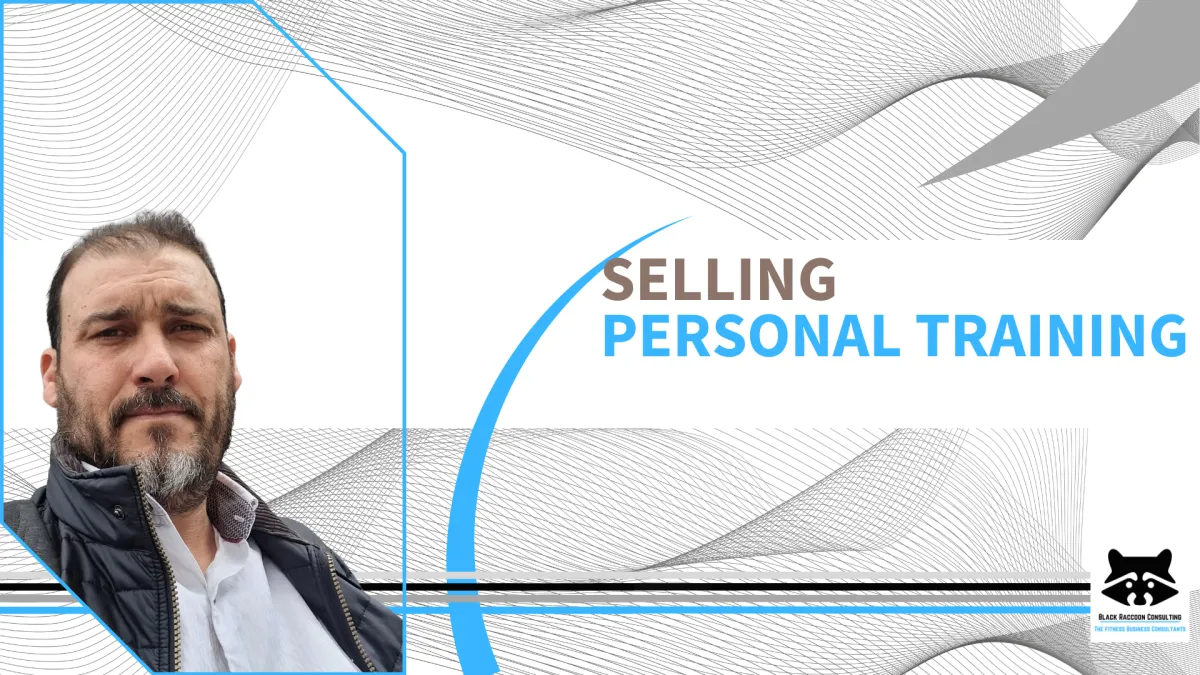 How to Successfully Sell Personal Training in Your Gym