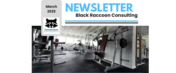 Black Raccoon Consulting | March 2025 Newsletter – Fitness Business Insights & Updates