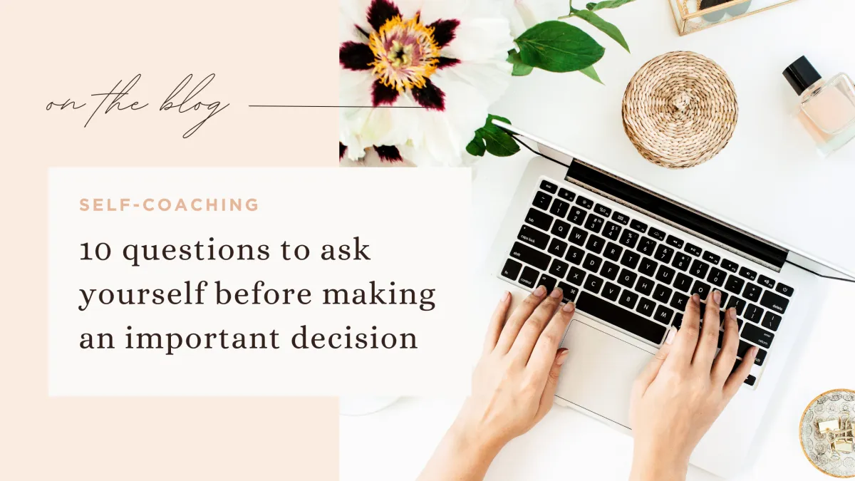 10 sharp questions to ask yourself before making an important decision