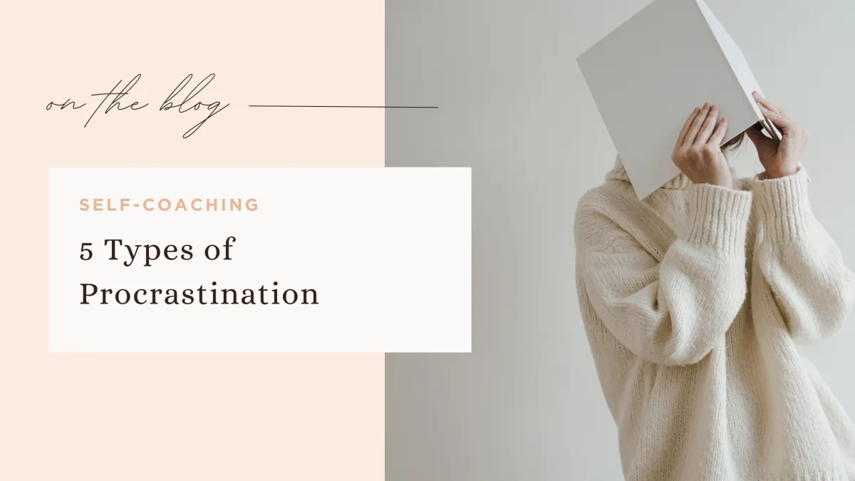 5 Types of Procrastination