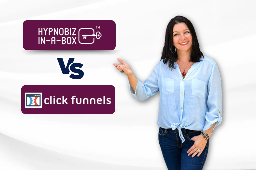 HypnoBiz-in-a-Box™ vs ClickFunnels: Choose the Best Platform