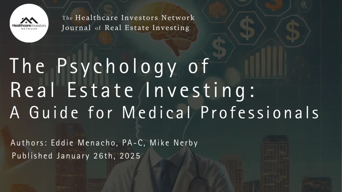 The Psychology of Real Estate Investing