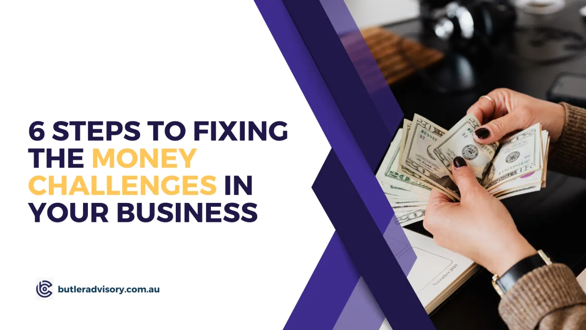 6 steps to fixing the money challenges