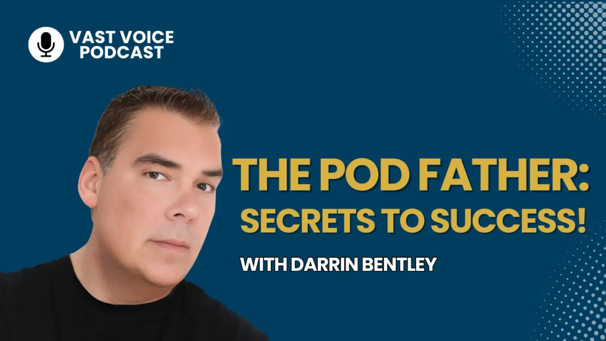 The Pod Father: Secrets to Success!