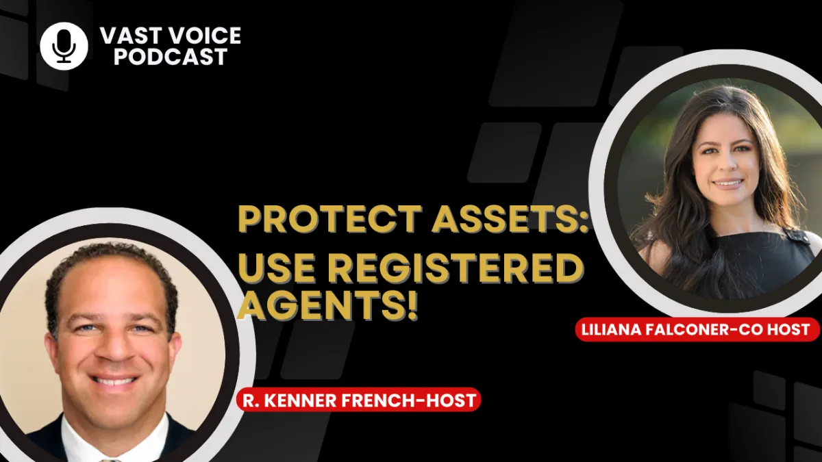 Protect Assets: Use Registered Agents!