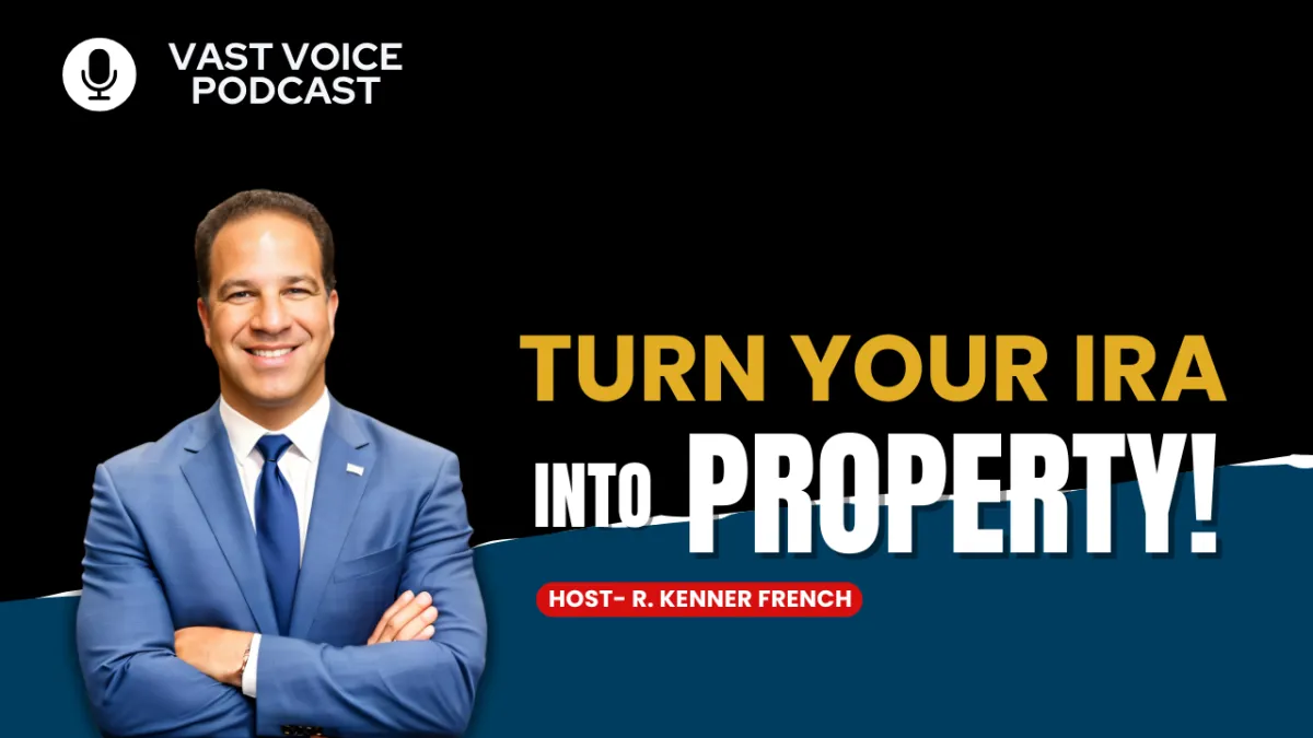 Turn Your IRA Into Property!