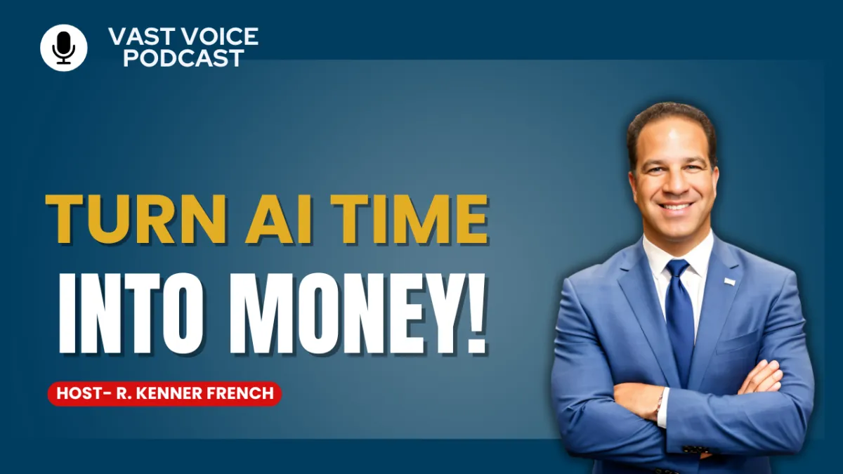 Turn AI Time into Money!