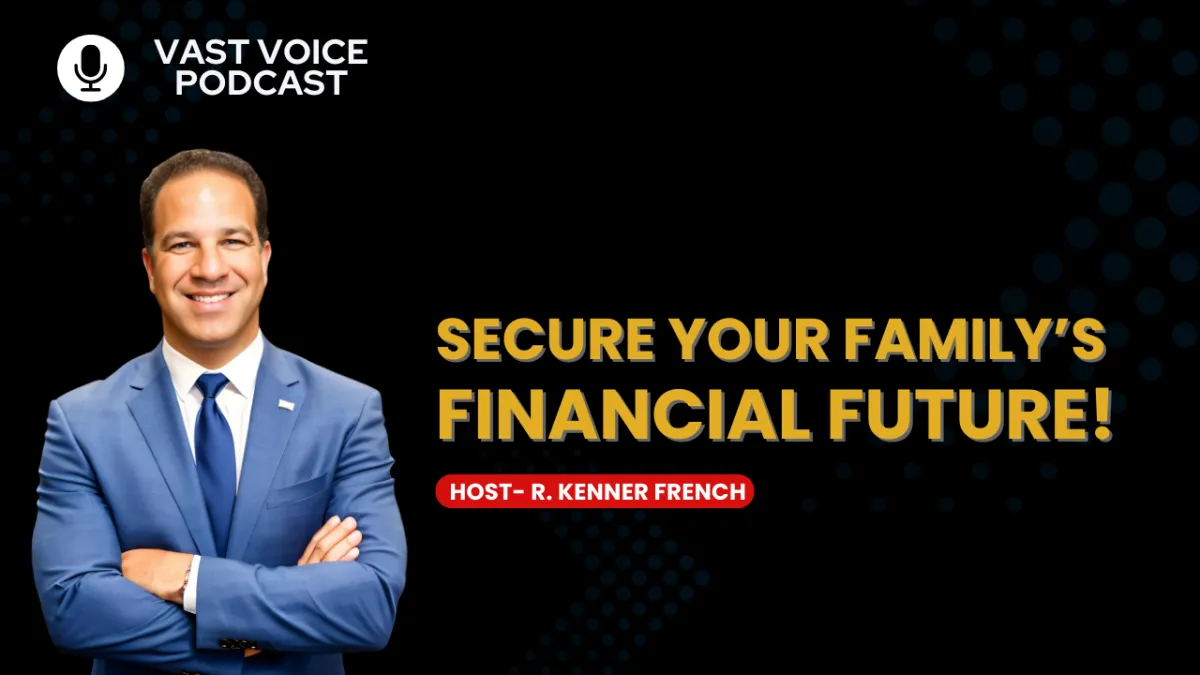 Secure Your Family’s Financial Future!