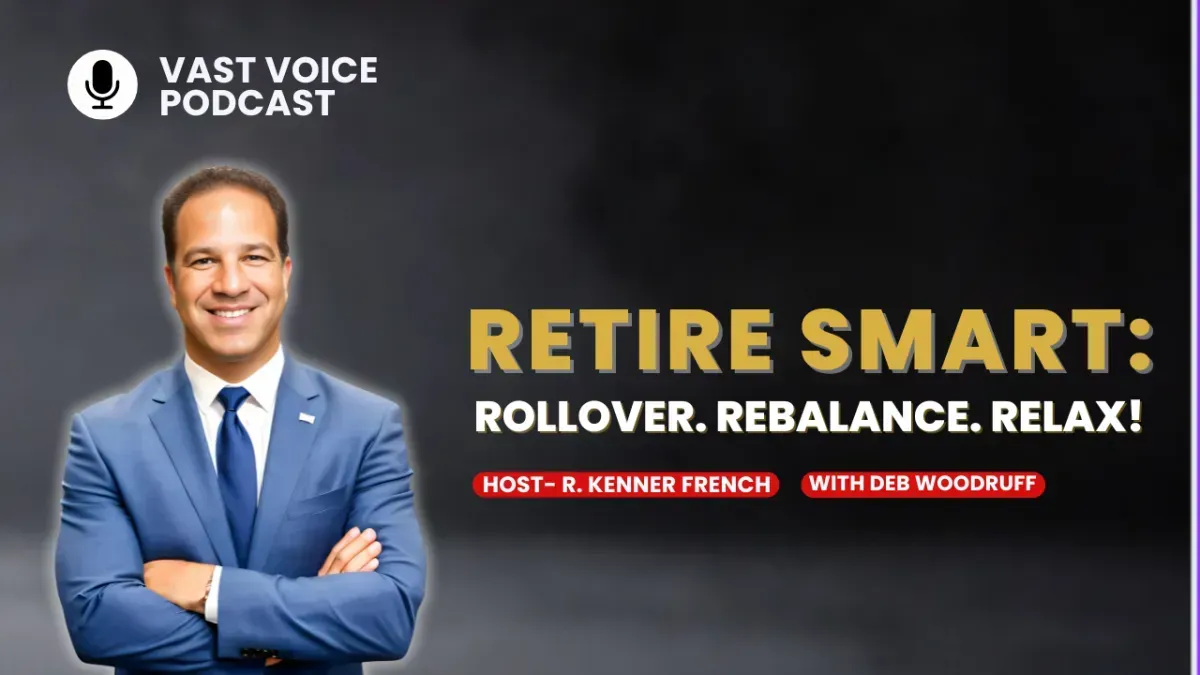 Retire Smart: Rollover. Rebalance. Relax!