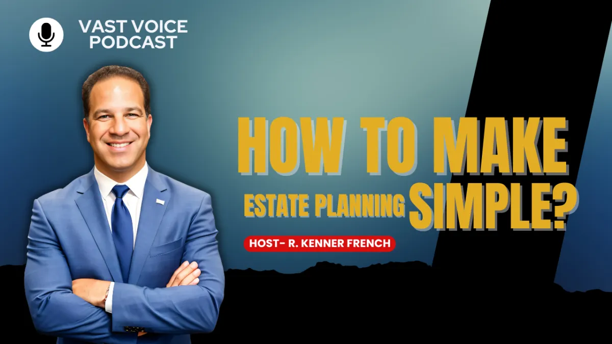 How to Make Estate Planning Simple?