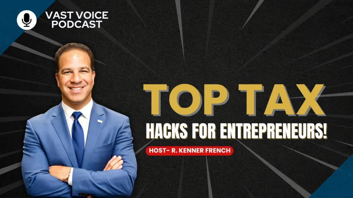 Top Tax Hacks for Entrepreneurs!