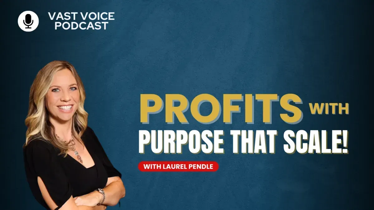 Profits With Purpose That Scale!