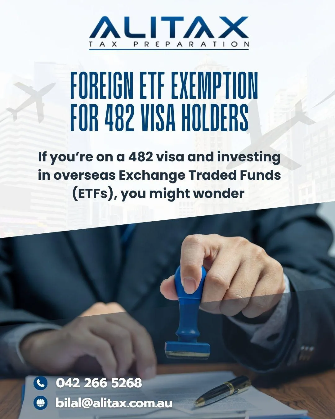 🌏 Foreign ETF Exemption for 482 Visa Holders