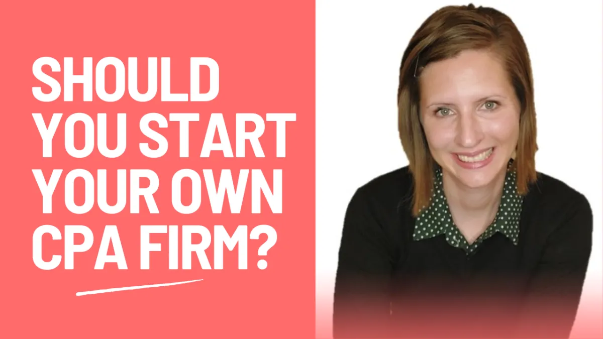 Should You Start Your Own CPA Firm? 5 Signs It's Time to Make the Leap