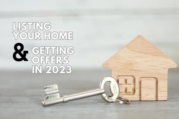 selling your home, getting offers on your home