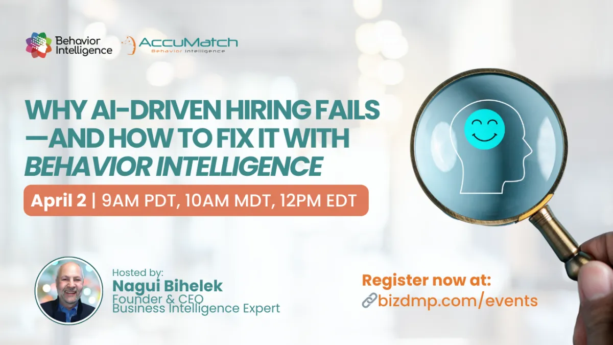 Why AI-Driven Hiring Fails—And How to Fix It with Behavior Intelligence