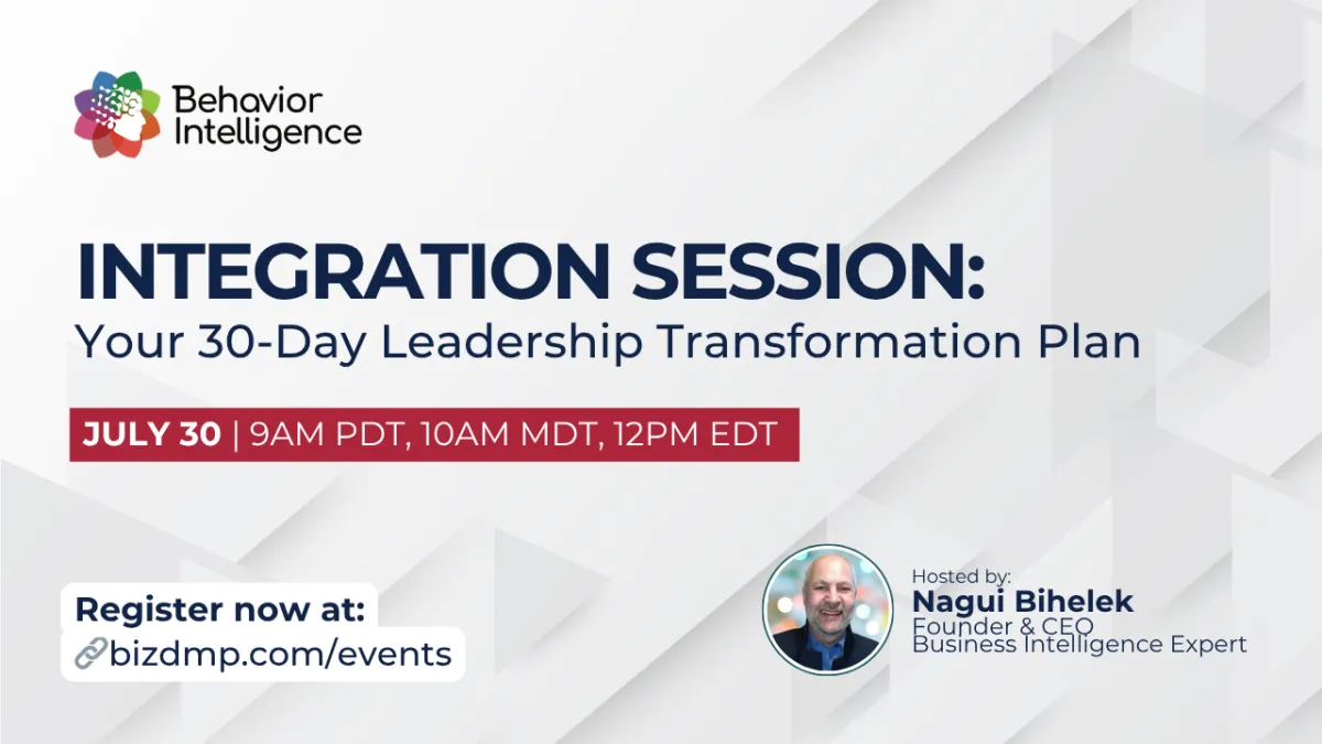 July 30, 2025 - Integration Session: Your 30-Day Leadership Plan