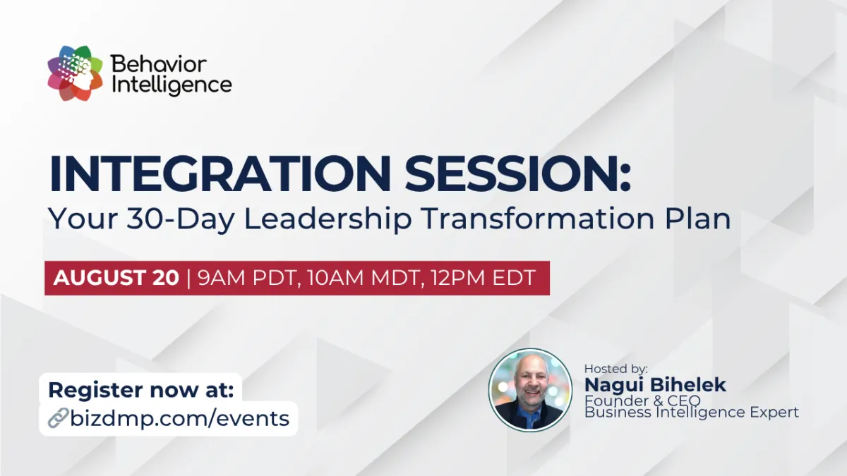 August 20, 2025 - Integration Session: Your 30-Day Leadership Plan