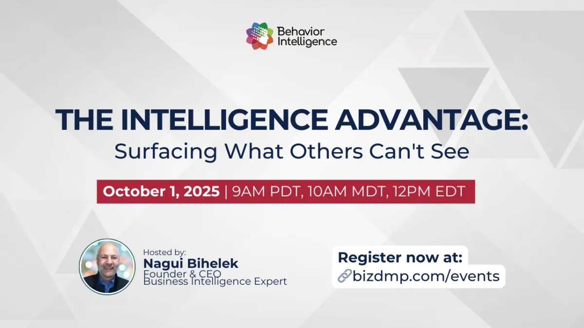 October 1, 2025 - The Intelligence Advantage: Surfacing What Others Can't See