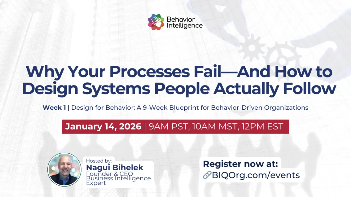 January 14, 2026 - Why Your Processes Fail—And How to Design Systems People Actually Follow