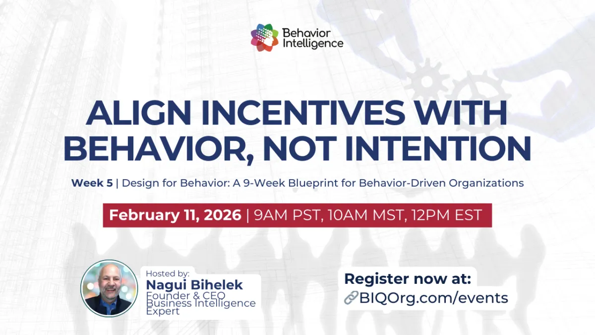 February 11, 2026 - Align Incentives with Behavior, Not Intention
