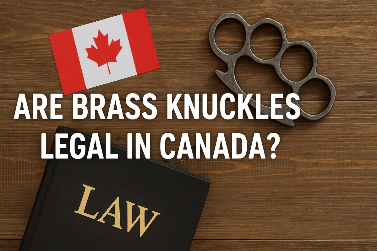 Are brass knuckles legal in Canada?