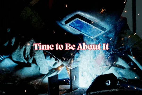 File #013 |  It's Time to be About IT