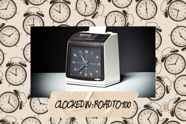 File #023 |  Clocked In 