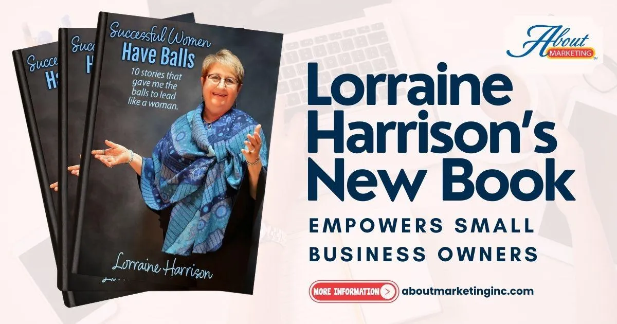 Lorraine Harrison’s New Book Empowers Small Business Owners