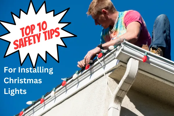 Christmas Lights Safety Tips
