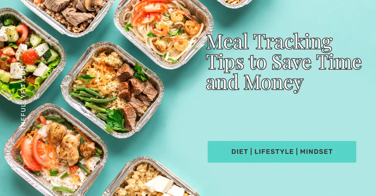 meal tracking with healthy food and desserts on table