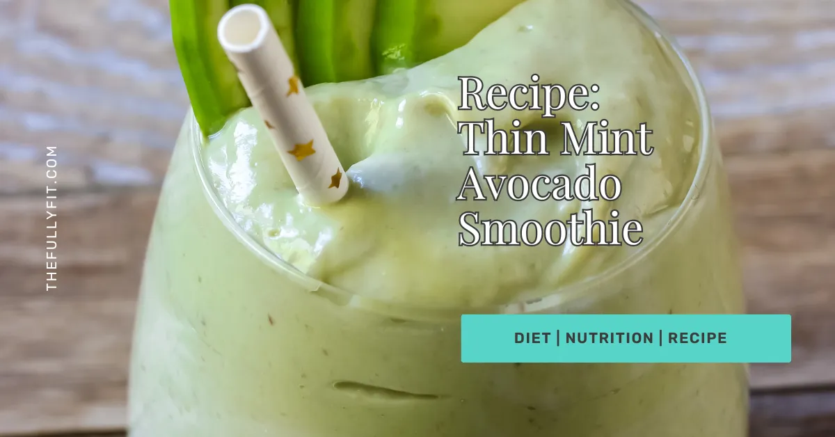 avocado thin mint smoothie with bananas on wooden table