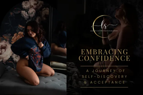 Cover image for the blog post ‘Embracing Confidence: A Journey of Self-Discovery & Acceptance,’ featuring two women in a boudoir setting, photographed by Leslee Shaw Photography in Sweetwater, TX, highlighting empowerment and body acceptance.
