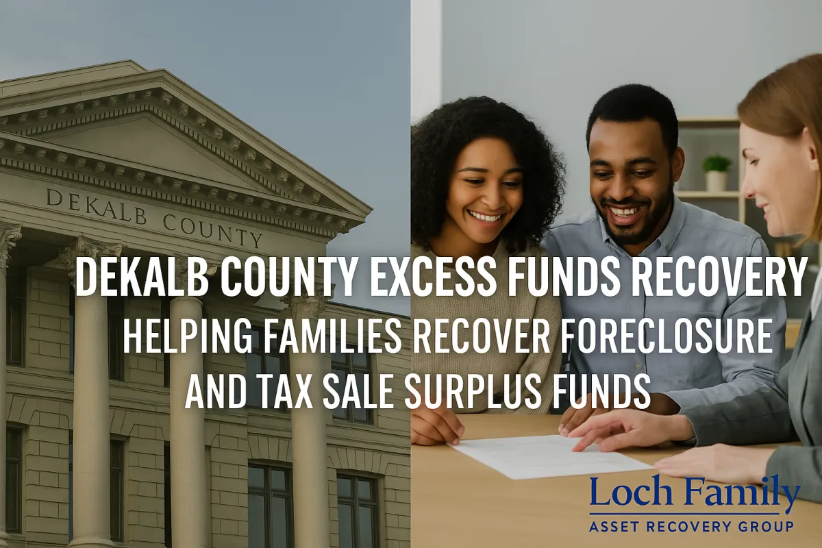 Cover image of DeKalb County courthouse with Loch Family Asset Recovery Group logo helping families recover foreclosure and tax sale surplus funds