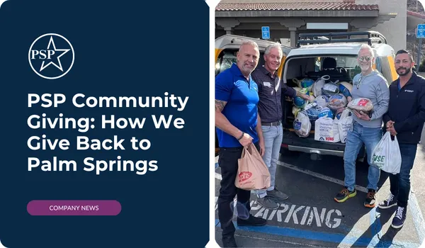 PSP Community Giving: How We Give Back to Palm Springs