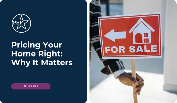 Pricing Your Home Right: Why It Matters