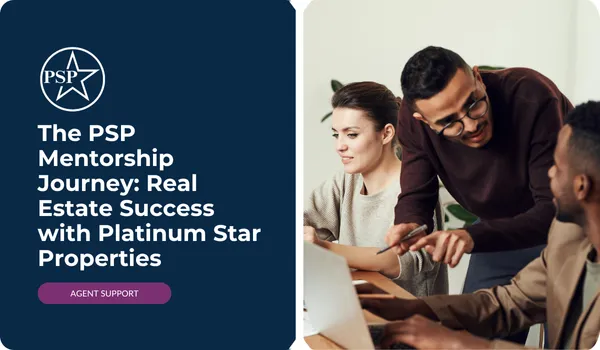 The PSP Mentorship Journey: Real Estate Success with Platinum Star Properties

