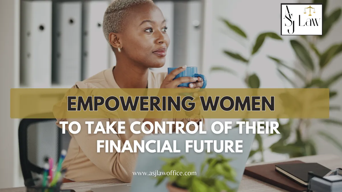 Empowering Women to Take Control of Their Financial Future