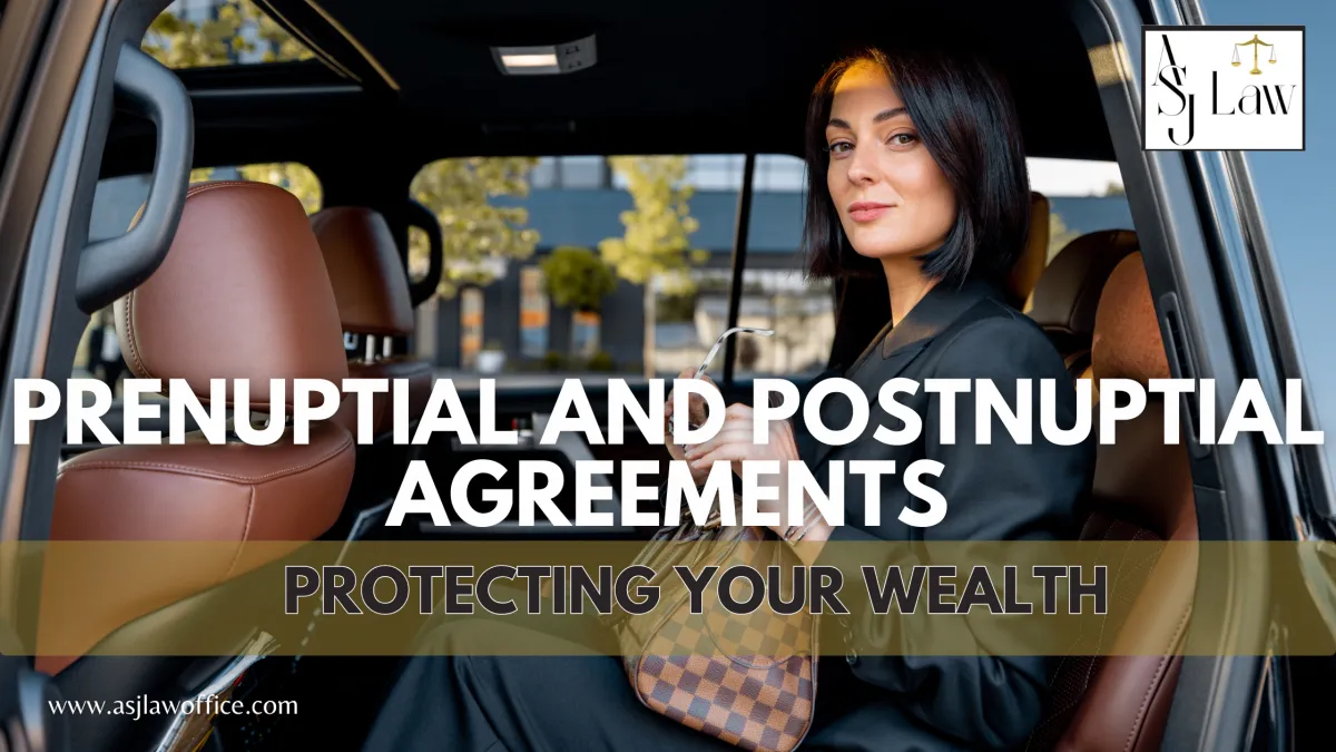 Prenuptial and Postnuptial Agreements: The Executive Strategy for Protecting Your Wealth, Family, and Future 