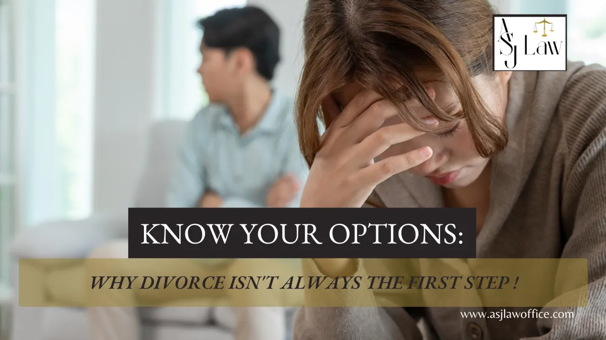 Know Your Options: Why Divorce Isn't Always the First Step 