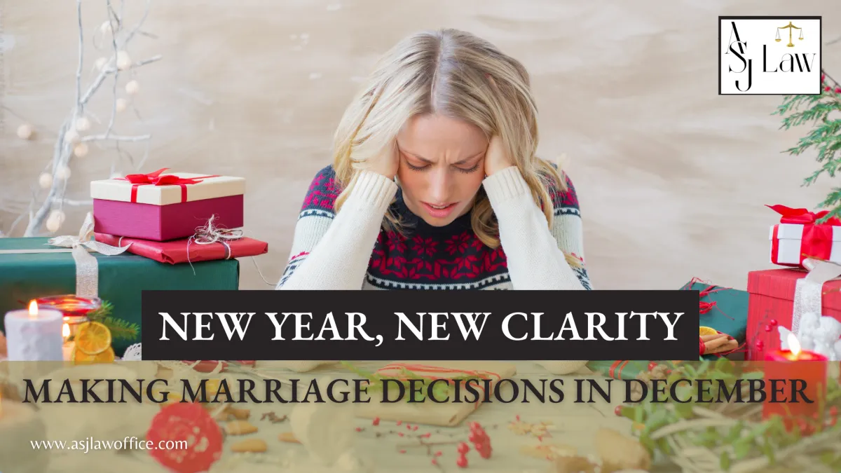 New Year, New Clarity: Making Marriage Decisions in December 
