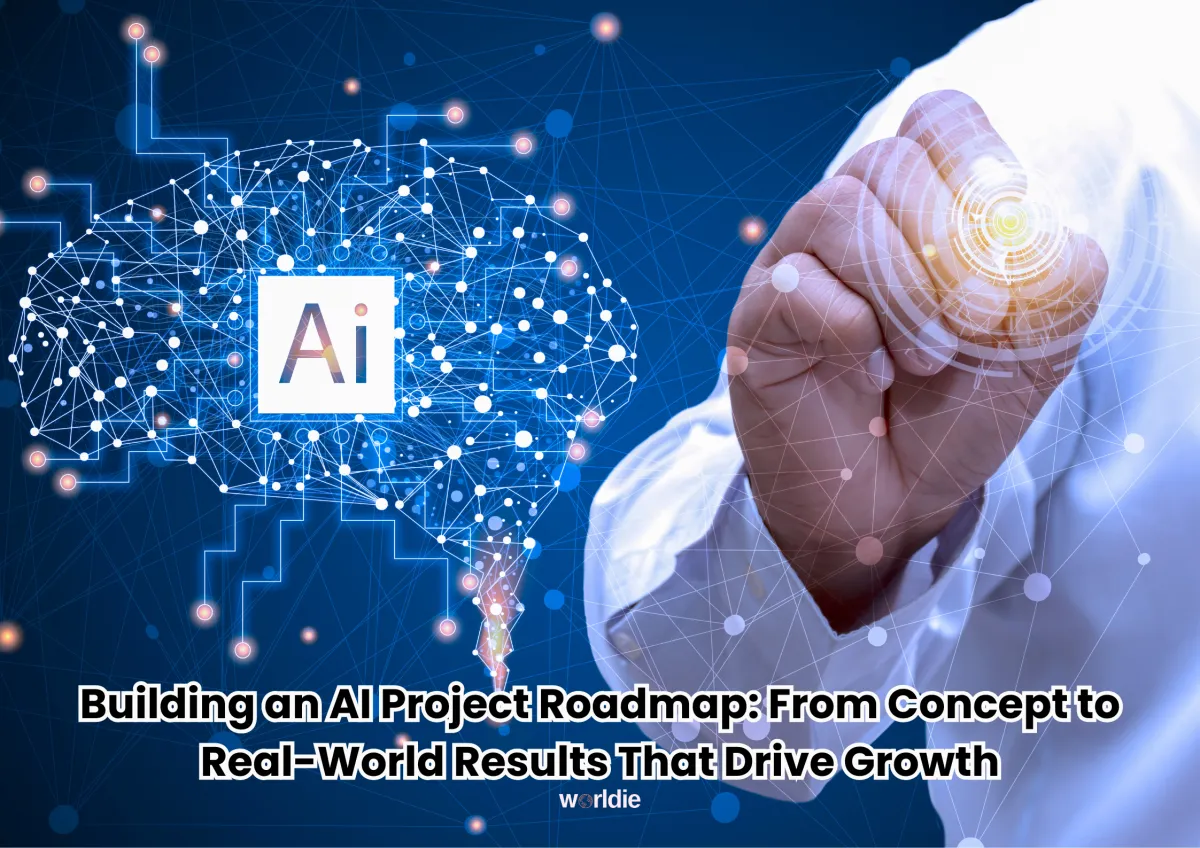 AI project roadmap: from concept to real-world results