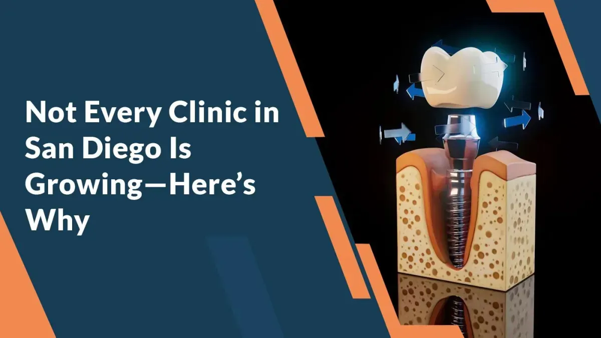 Not Every Clinic in San Diego Is Growing—Here’s Why