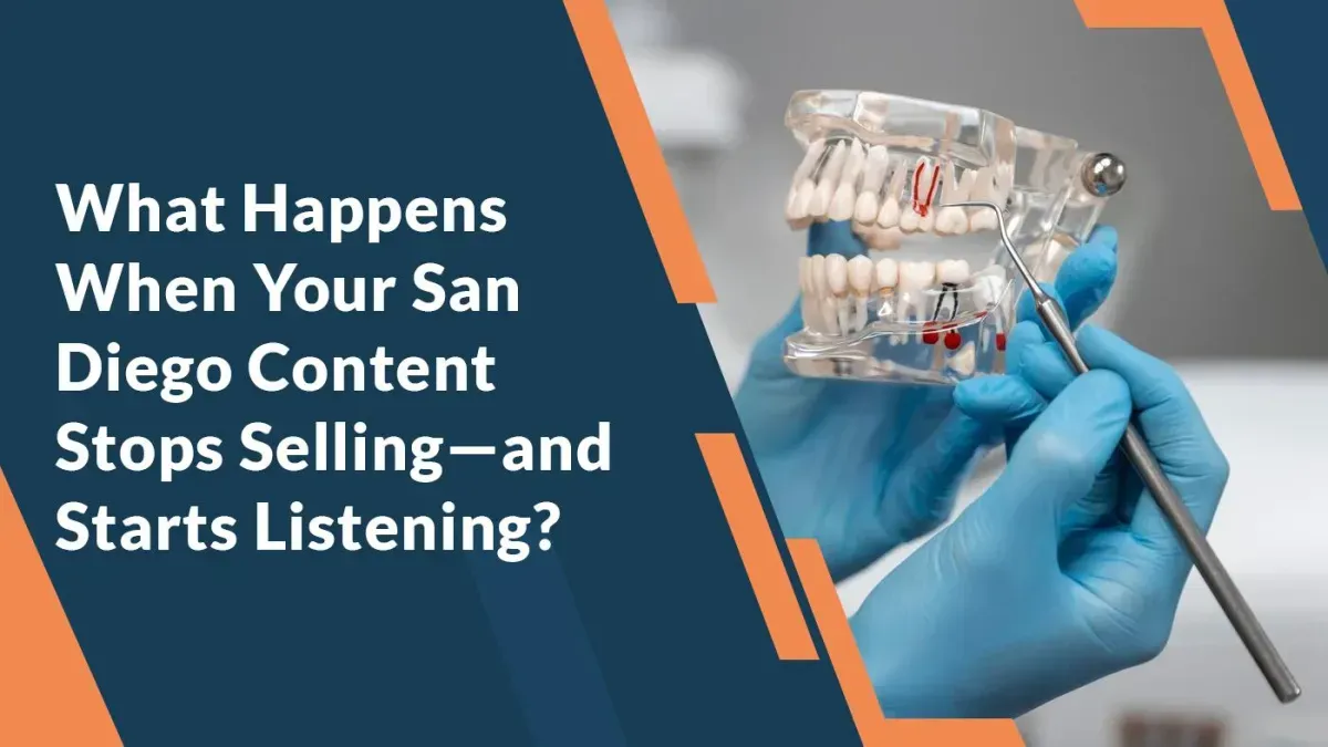What Happens When Your San Diego Content Stops Selling—and Starts Listening?