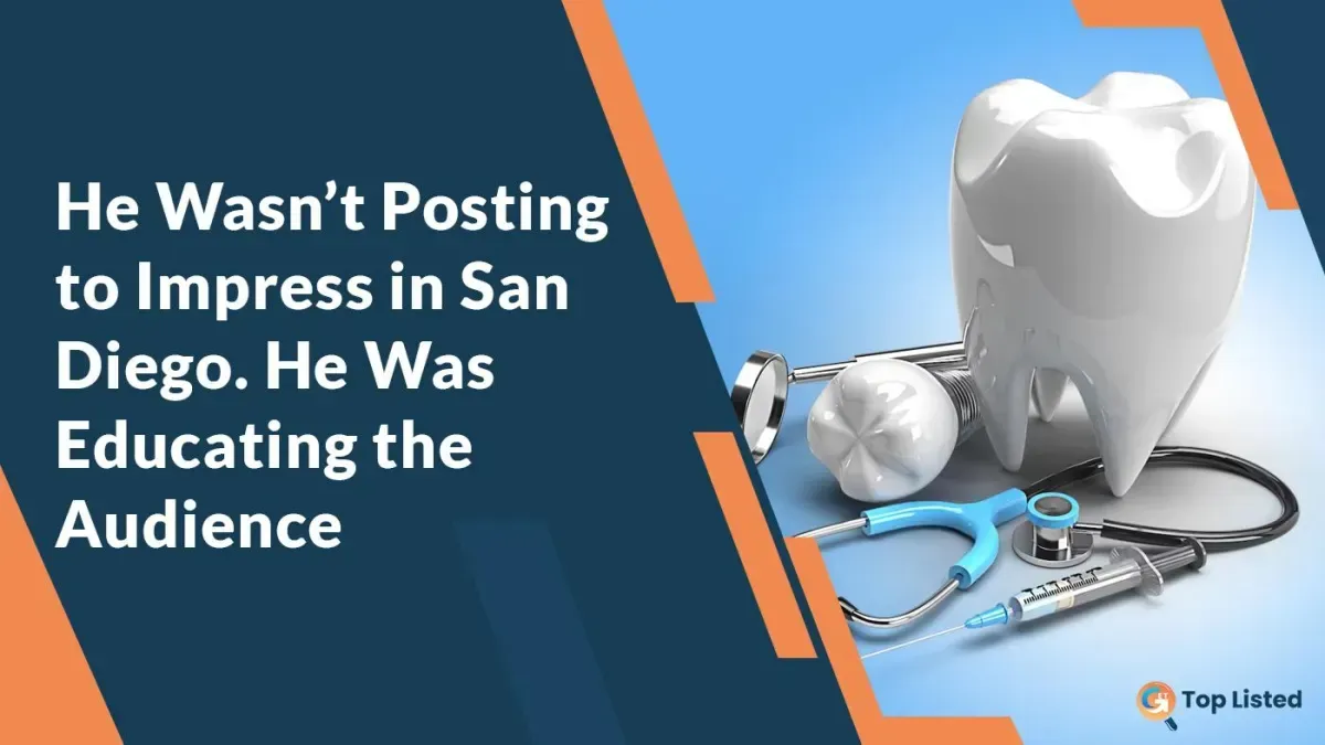 A San Diego clinic’s steady, patient-focused education builds authority and trust, attracting real momentum without ads.